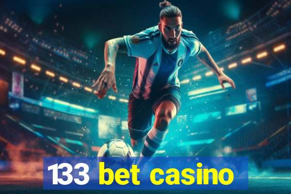 133 bet casino